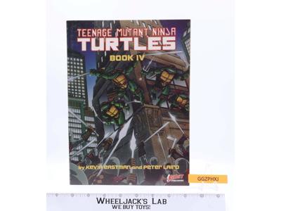 Teenage Mutant Ninja Turtles Graphic Novel Book 4 by Peter Laird & Keven Eastman
