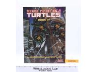 Teenage Mutant Ninja Turtles Graphic Novel Book 4 by Peter Laird & Keven Eastman