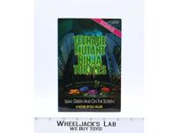 Teenage Mutant Ninja Turtles Lean, Green & on the Screen B.B. Hiller 1990