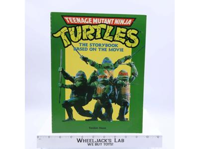 Teenage Mutant Ninja Turtles The Storybook based on the Movie 1990 Random House