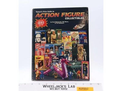Tomart's Price Guide to Action Figure Collectibles 1992 Edition Carol Markowski