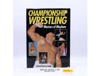 Championship Wrestling Masters of Mayhem by George Napolitano Mallard Press