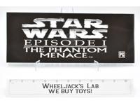 Movie Theater Lighted Sign Mylar Phantom Menace Episode 1 Star Wars 13" x 5"