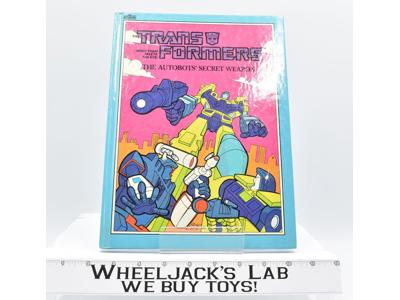 The Autobots' Secret Weapon The Transformers Hardback Book 1985 Hasbro