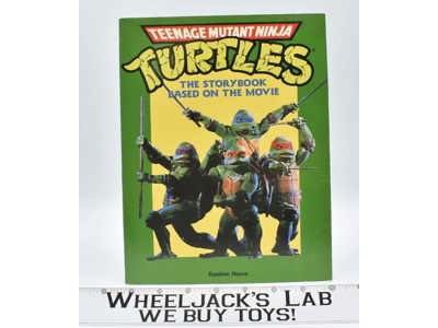Teenage Mutant Ninja Turtles The Storybook based on the Movie 1990 Random House